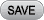 SAVE